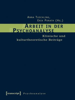cover image of Arbeit in der Psychoanalyse